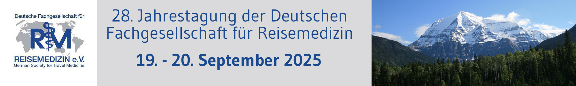 Logo der Deutschen Fachgesellschaft für Reisemedizin mit Text zur 28. Jahrestagung am 19. und 20. September 2025, Berglandschaft im Hintergrund.