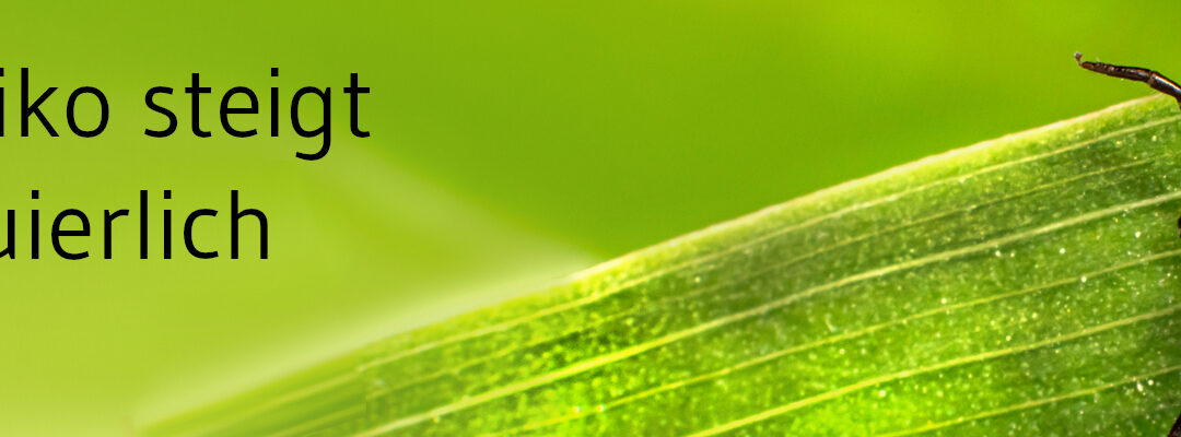 FSME-Fallzahlen und Anzahl der Risikogebiete steigen kontinuierlich: Schutz durch Impfung wichtiger denn je